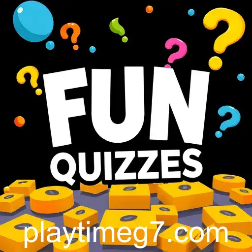Exploring the World of 'Fun Quizzes': A Playtime Game Experience